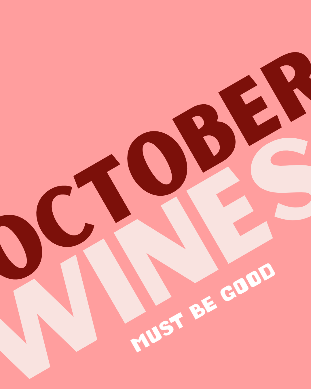 OCTOBER WINES