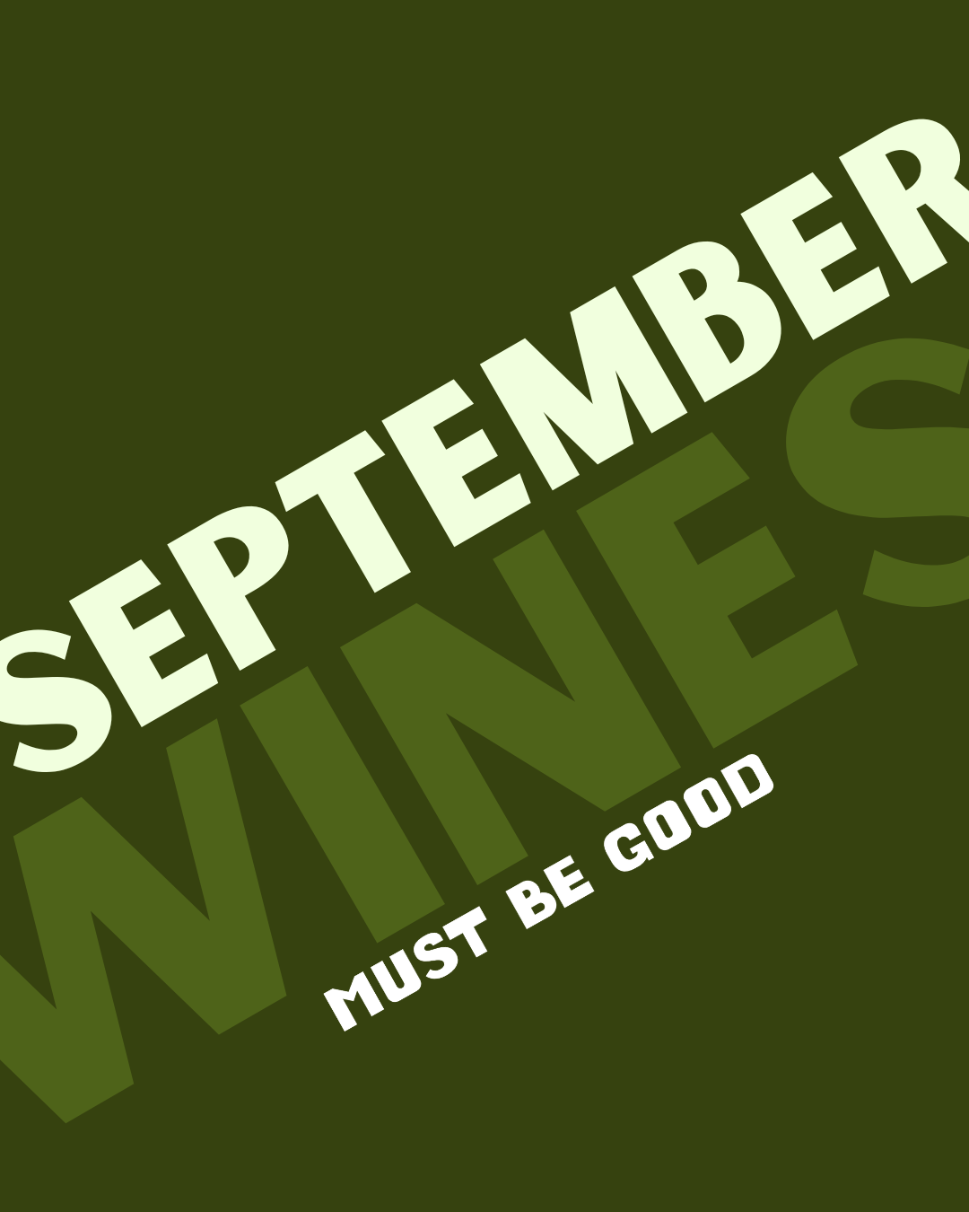 SEPTEMBER WINES